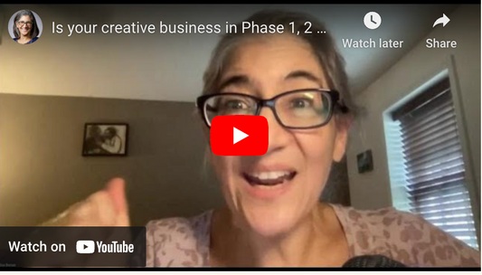3 Phases of Your Creative Business: which are you in?